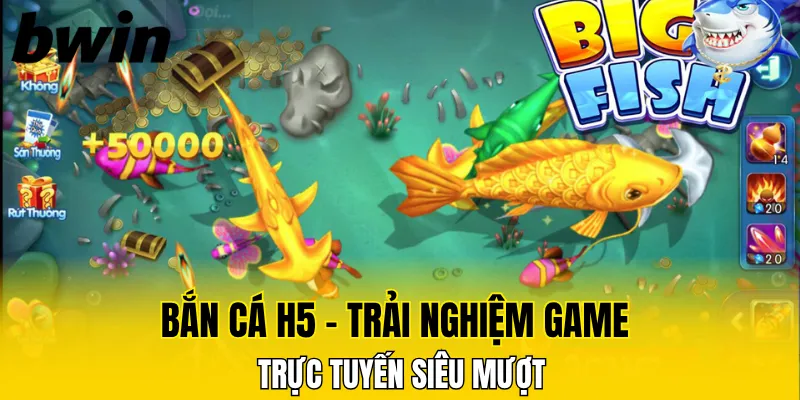 bắn cá H5