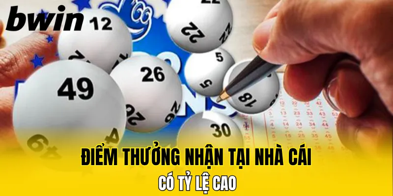 Điểm thưởng nhận tại nhà cái có tỷ lệ cao