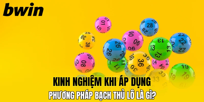 Xỉu Chủ Là Gì? Bí Quyết Chơi Lô Mang Lại Hiệu Quả Cao 7 Kinh nghiệm khi áp dụng phương pháp bạch thủ lô là gì?