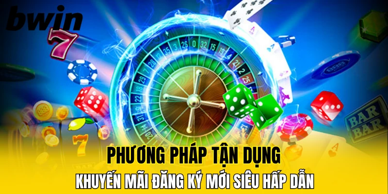 Khuyến Mãi Nạp Đầu – Ưu Đãi Lớn Dành Cho Người Chơi Mới 6 Phương pháp tận dụng khuyến mãi đăng ký mới siêu hấp dẫn