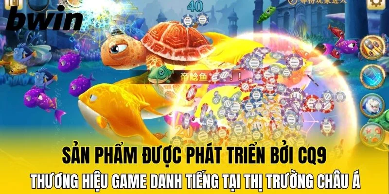 Sản phẩm được phát triển bởi CQ9